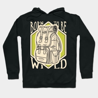 Born To Be Wild Hoodie